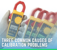 Three Common Causes of Calibration Problems